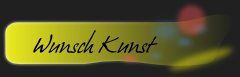 Wunsch Kunst